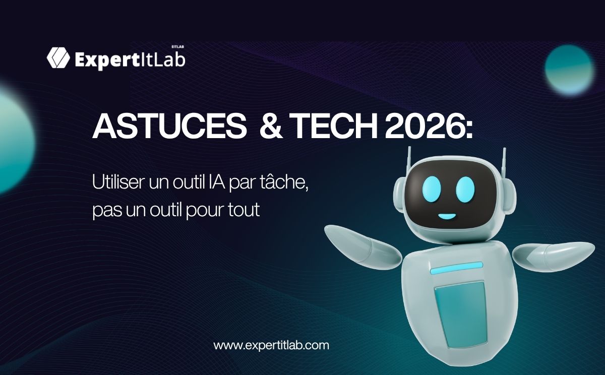 Utiliser un outil IA par tâche, pas un outil pour tout
