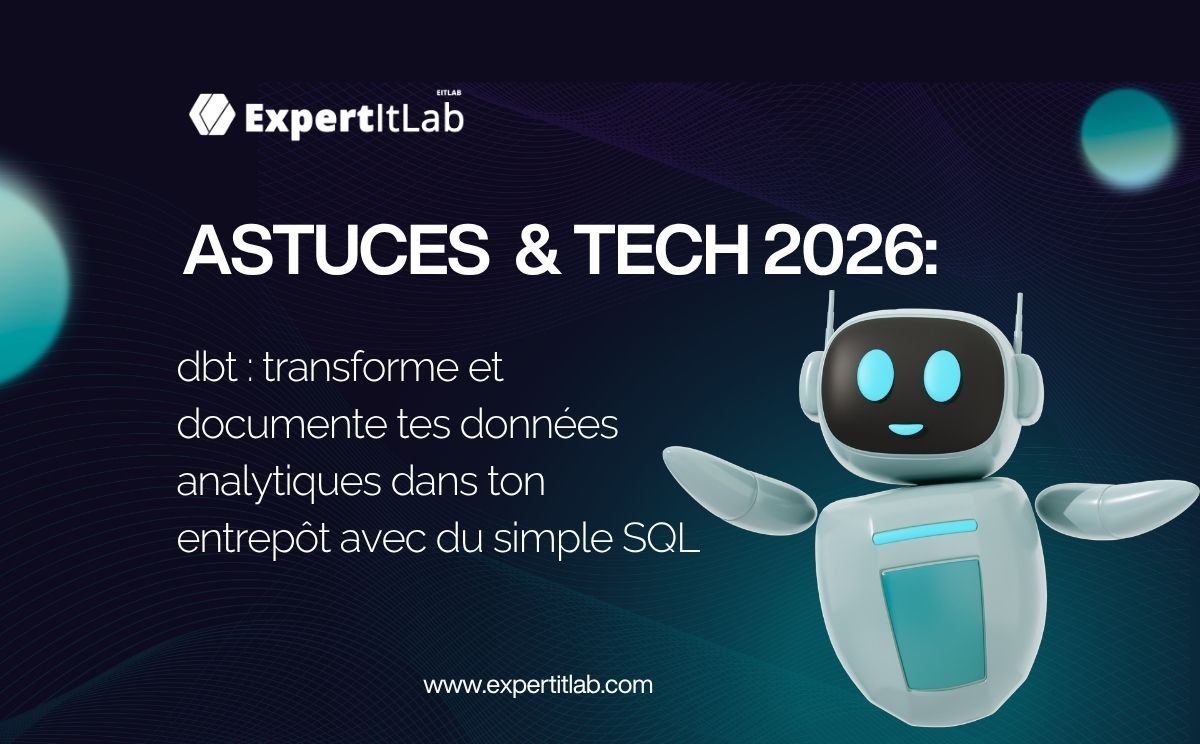dbt : transforme et documente tes données analytiques dans ton entrepôt avec du simple SQL